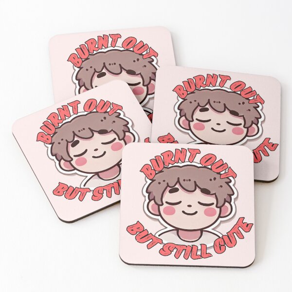 Item preview, Burnt Out But Still Cute designed and sold by Design Delinquent.
