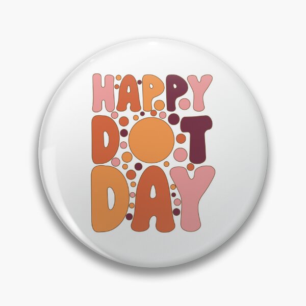 Item preview, happy dotty day  designed and sold by khallidaart.