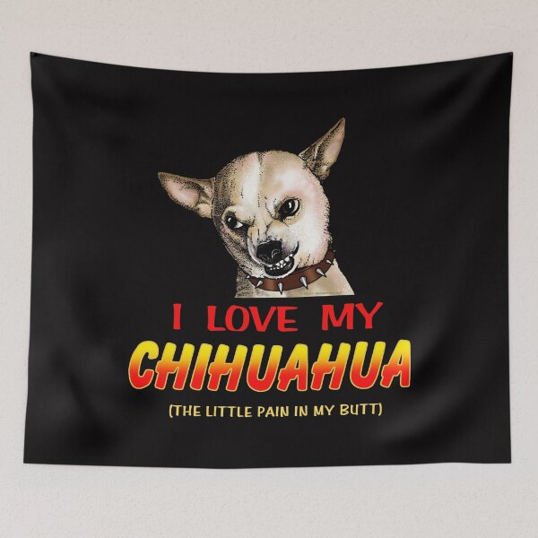 Item preview, Funny I Love My Chihuahua But He's A Pain   designed and sold by thet-shirtman.