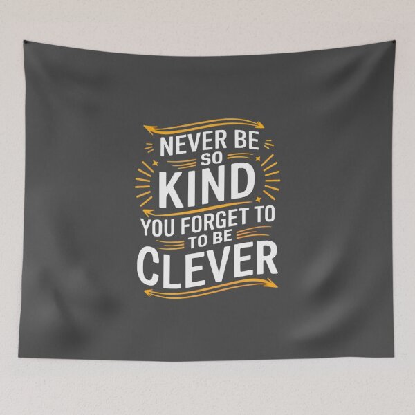 Item preview, Never Be So Kind – Inspirational Quote designed and sold by magicalshops.