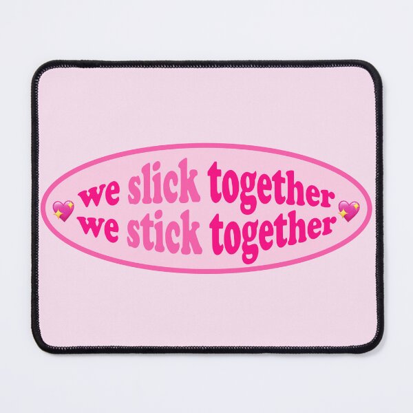 Item preview, we slick together we stick together - omegaverse designed and sold by Alpinkpaca.
