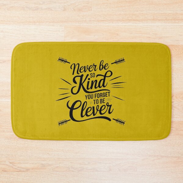 Item preview, Never Be So Kind – Stylish Design designed and sold by magicalshops.