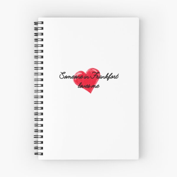 Item preview, Someone in Frankfort loves me Frankfort Kentucky ,Frankfort Illinois, Frankfort NY designed and sold by TaraPen.
