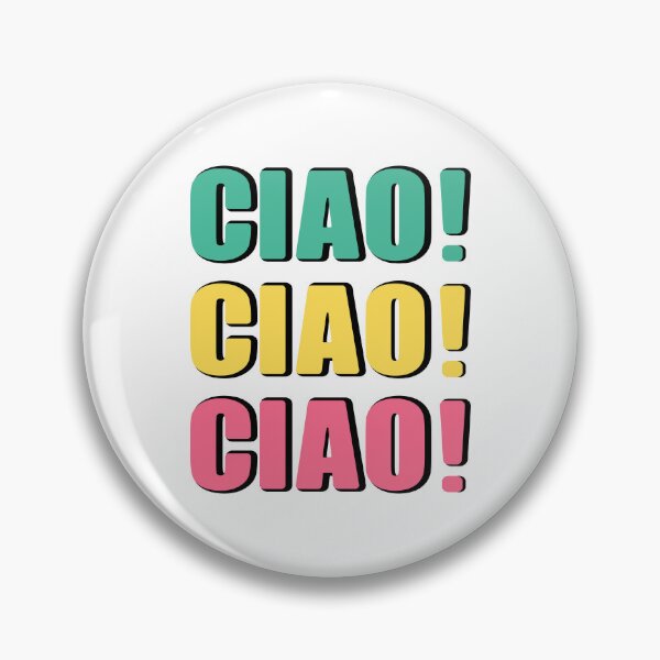Artikelvorschau, Ciao Ciao Ciao Italienische Wörter entworfen und verkauft von Jeallan Designs.
