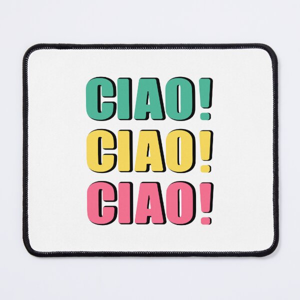 Item preview, Ciao Ciao Ciao Italian Words designed and sold by Jeallan Designs.