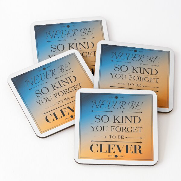 Item preview, Never Be So Kind – Classic Inspiration designed and sold by magicalshops.