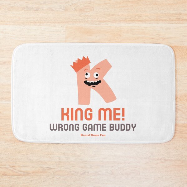 Item preview, King Me! Wrong Game Buddy...Board Game Fun designed and sold by BestMerchnTees.