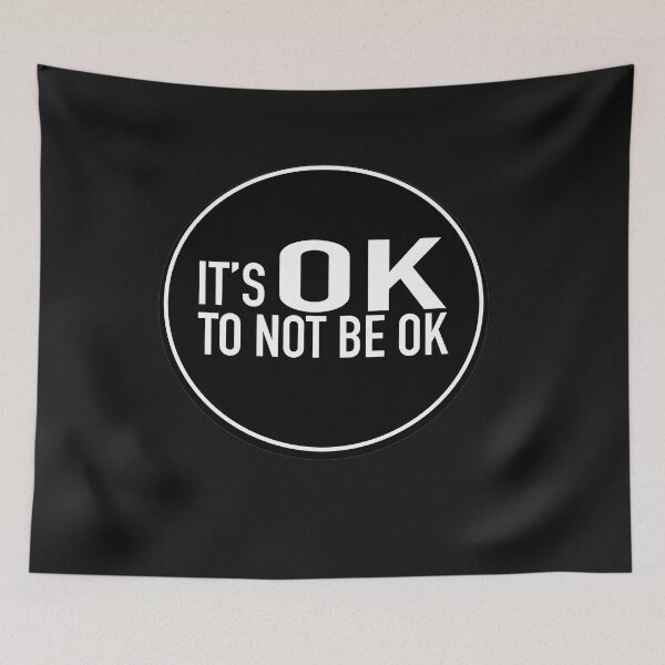 Item preview, its ok to not be ok designed and sold by Nomad-vibes.