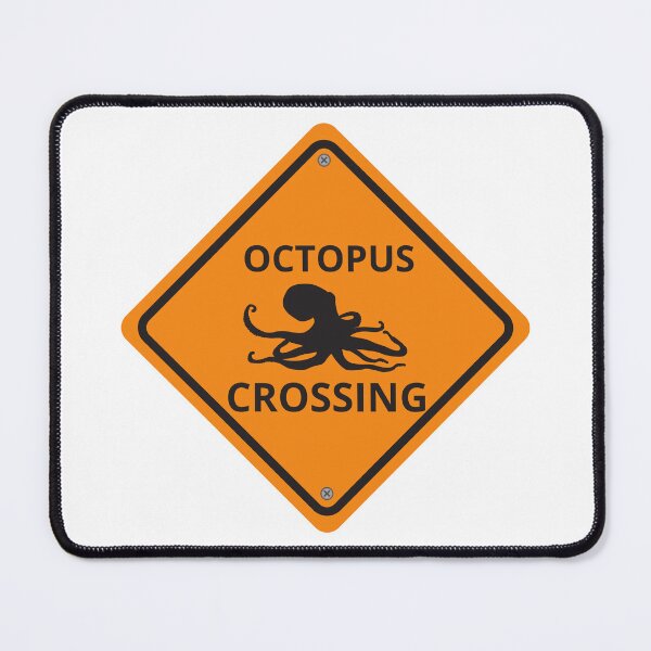 Item preview, Caution sign - Octopus crossing designed and sold by CritterFish.