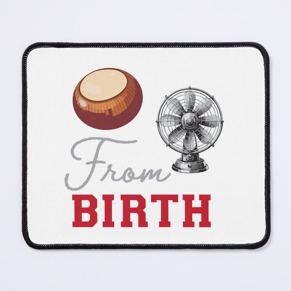 Item preview, Buckeye Fan From Birth designed and sold by NitostixRB.