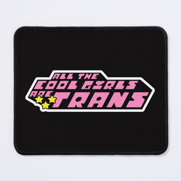 Item preview, All cool girls are TRANS designed and sold by remerasnerdas.