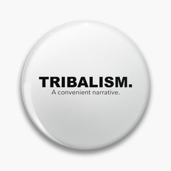 Item preview, Tribalism.  A convenient narrative. designed and sold by shrewdmovenet.