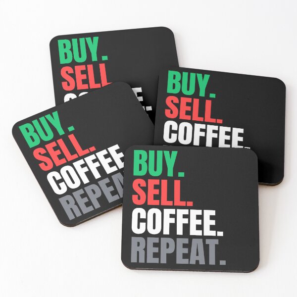 Item preview, Buy, Sell, Coffee, Repeat designed and sold by FluxAuraTees.