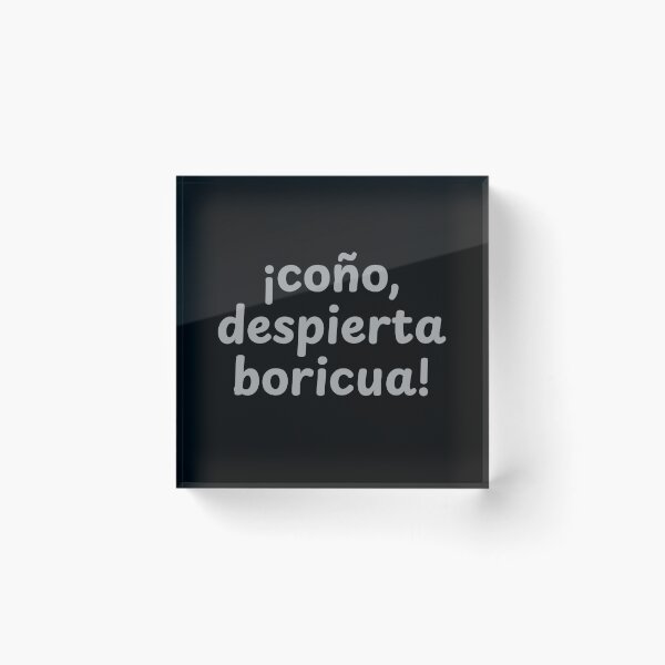 Item preview, ¡coño, despierta boricua! in Gray designed and sold by SyTcreations.