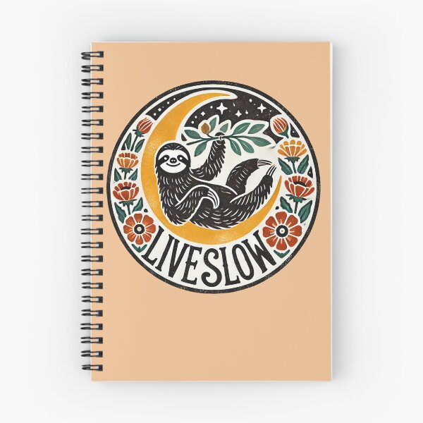 Item preview, Live Slow Sloth designed and sold by FrictionMaxxing.