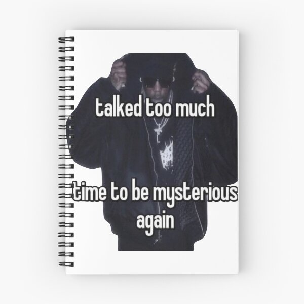 Item preview, Talked too much, time to be mysterious again designed and sold by sigmades.