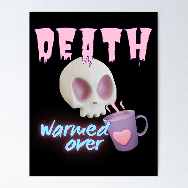 Item preview, Death Warmed Over designed and sold by WolfandWillow.