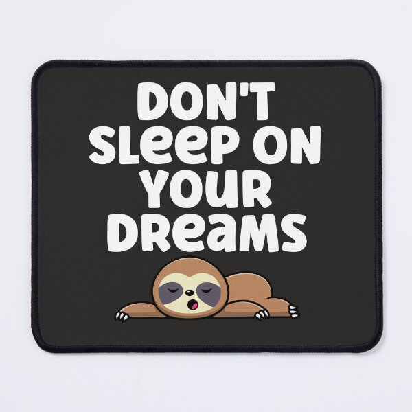 Item preview, Don't  Sleep On Your Dreams Tshirts designed and sold by Shevonda Thomas.