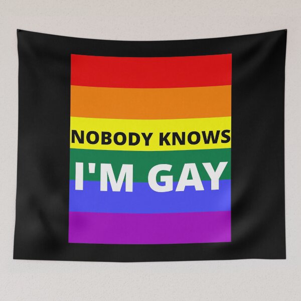 Item preview, NOBODY KNOWS I'M GAY on rainbow background designed and sold by uniqueitems.
