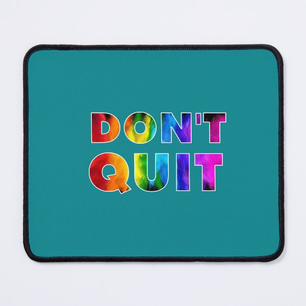 Item preview, Don't Quit Motivational Rainbow Inspirational designed and sold by Right-UR.
