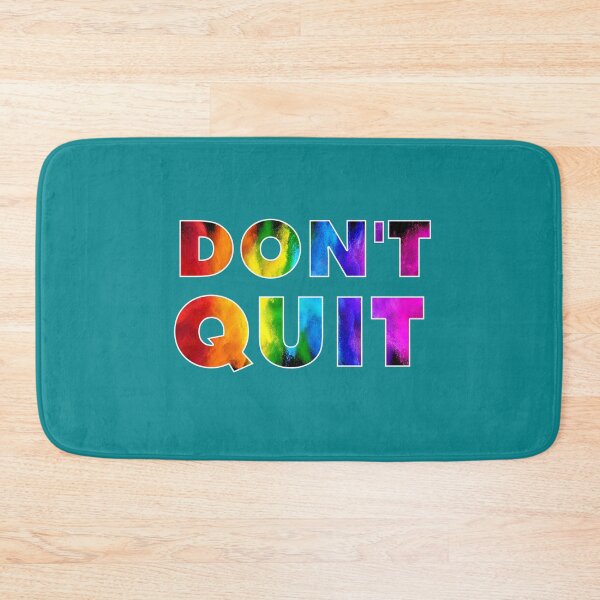 Item preview, Don't Quit Motivational Rainbow Inspirational  designed and sold by Right-UR.