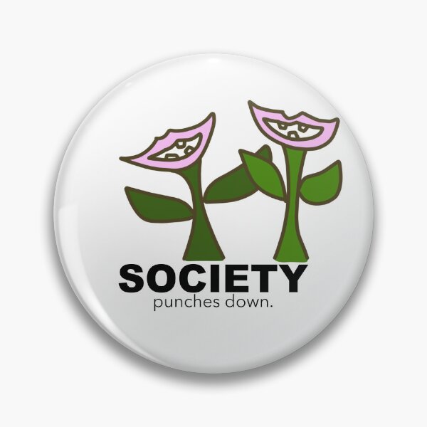 Item preview, Society punches down designed and sold by shrewdmovenet.