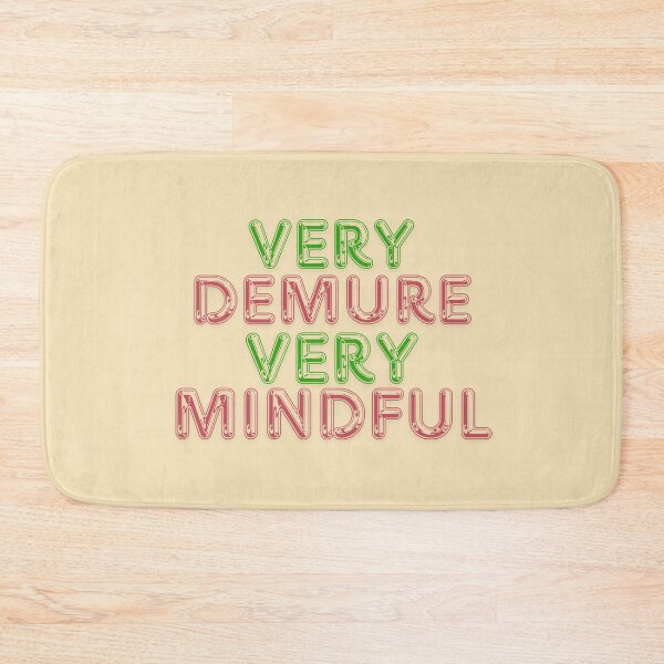 Item preview, Very Demure, Very Mindful designed and sold by Design_Your_Day.