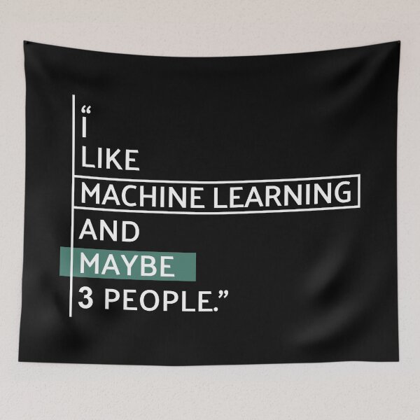 Item preview, I Like Machine Learning designed and sold by MaryAller.