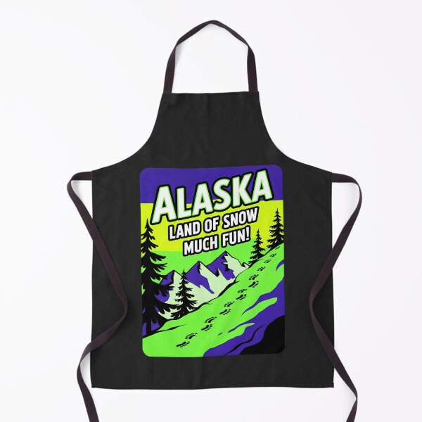 Item preview, Alaska Land Of Snow Much Fun Travel Quote designed and sold by TheArtOfPat.