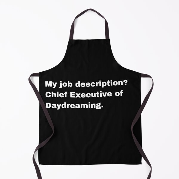 Item preview, Chief Executive of Daydreaming designed and sold by Creastore.