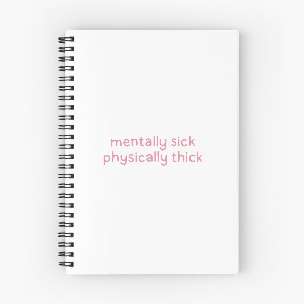 Item preview, Mentally Sick Physically Thick Pink designed and sold by dontqu0teme.