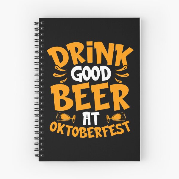 Item preview, Oktoberfest Drink Good Beer At Oktoberfest designed and sold by RCDMstore.