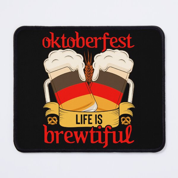 Item preview, Oktoberfest Life Is Brewtiful designed and sold by RCMstore.