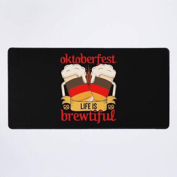 Item preview, Oktoberfest Life Is Brewtiful designed and sold by RCMstore.