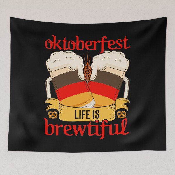 Item preview, Oktoberfest Life Is Brewtiful designed and sold by RCMstore.