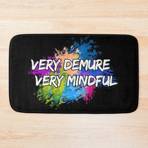 Item preview, Very Demure, Very Mindful designed and sold by Design_Your_Day.