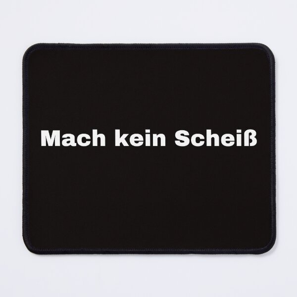 Item preview, Funny German Quote "Mach kein Scheiß" – German Humor T-Shirt designed and sold by Jessica art.