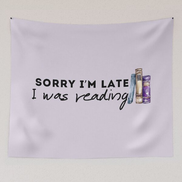 Item preview, Sorry I'm Late I Was Reading Books designed and sold by violet-hope.