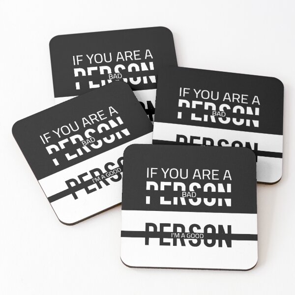 Item preview, IF YOU ARE A BAD PERSON I'M A GOOD PERSON-WHITE AND BLACK designed and sold by Nunaprettyshop.