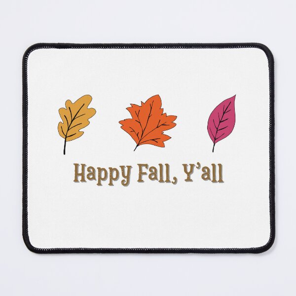 Item preview, Happy Fall, Y'all designed and sold by colorfulcraig.