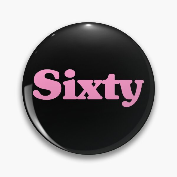 Item preview, Sixty 60th Birthday For Women Or Men designed and sold by thepixelgarden.