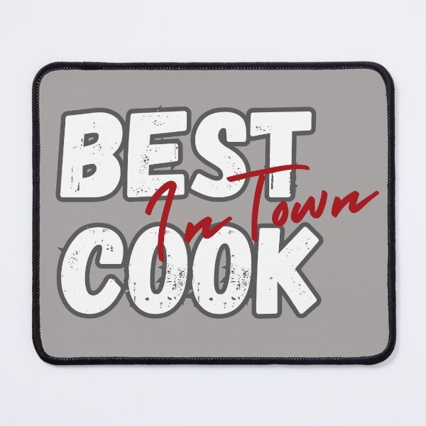 Item preview, Best Cook In Town Kitchen Expeditor Restaurant Chef Cook designed and sold by LGbubble.