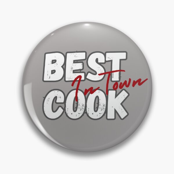 Item preview, Best Cook In Town Kitchen Expeditor Restaurant Chef Cook  designed and sold by LGbubble.