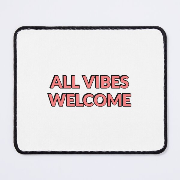 Item preview, All vibes welcome - World Mental Health Day designed and sold by Inspirationmotivation.