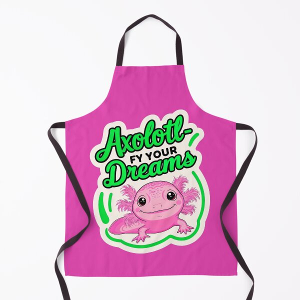Item preview, Axolotl-fy Your Dreams Cute Axolotl Quote designed and sold by TheArtOfPat.