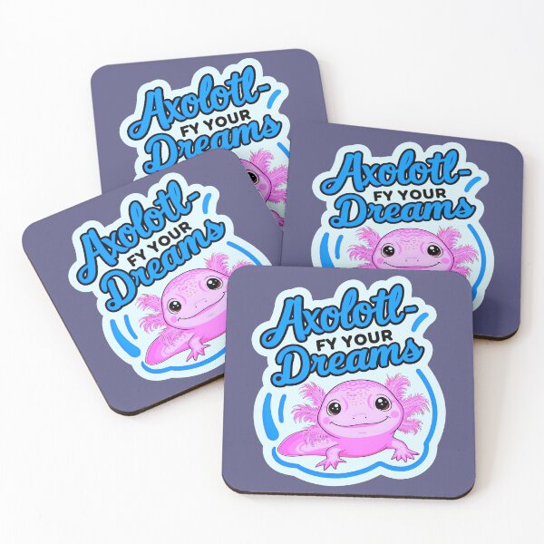 Item preview, Axolotl-fy Your Dreams Cute Axolotl Quote designed and sold by TheArtOfPat.