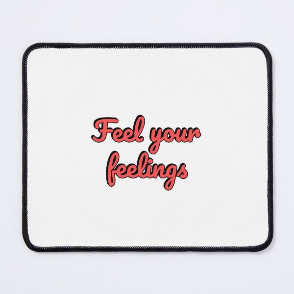 Item preview, Feel your feelings World Mental Health Day designed and sold by Inspirationmotivation.