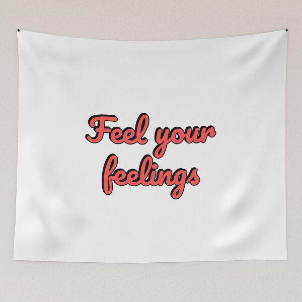 Item preview, Feel your feelings  World Mental Health Day designed and sold by Inspirationmotivation.