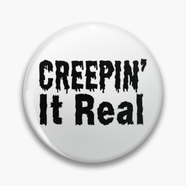 Item preview, Creepin' It Real - Creep It Real - Keepin' It Real - Keep It Real designed and sold by Sun Sand & Sea Art.
