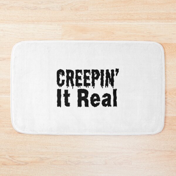 Item preview, Creepin' It Real - Creep It Real - Keepin' It Real - Keep It Real designed and sold by Sun Sand & Sea Art.